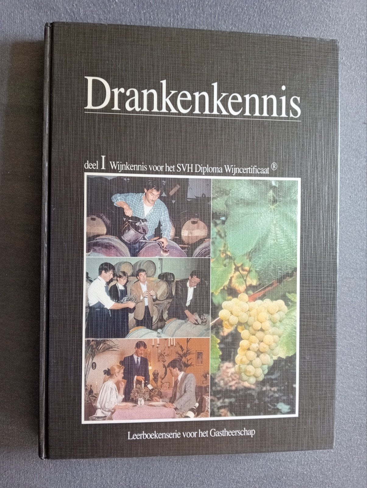 Drankenkennis - deel 1 Wijnkennis (SVH Diploma), Ophalen of Verzenden, Gelezen, MBO