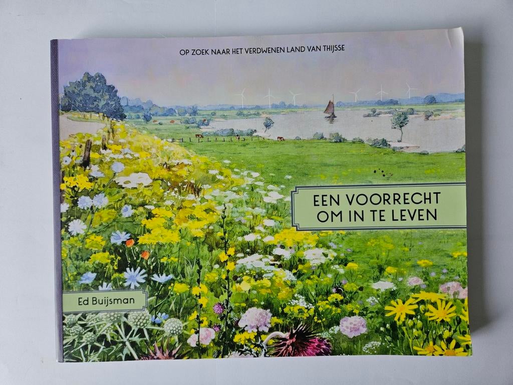 Een voorrecht om in te leven - Ed Buijsman, Ophalen of Verzenden, Gelezen