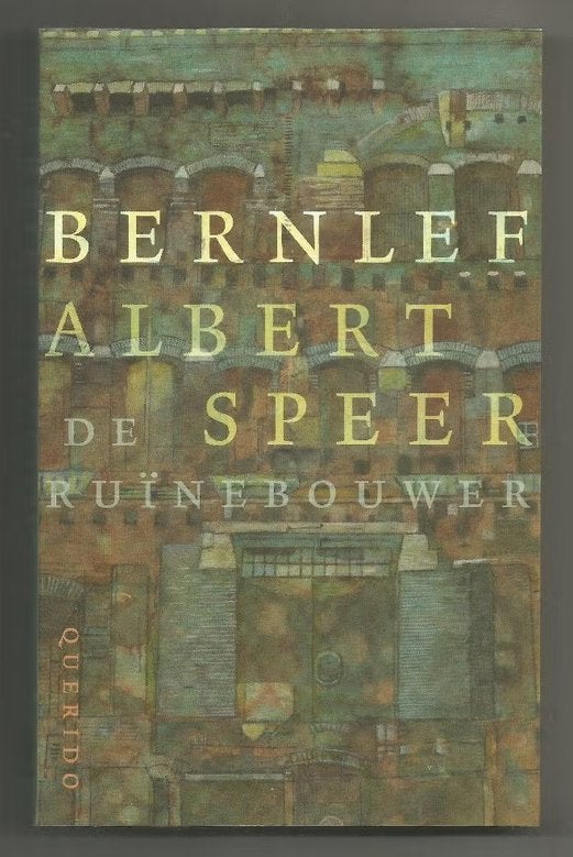 Albert Speer, de ruïnebouwer - J. Bernlef, Ophalen of Verzenden, Tweede Wereldoorlog, Zo goed als nieuw, Overige onderwerpen