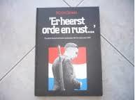 Er heerst orde en rust Chaotisch Nederland sept 44 en dec 45, Boeken, Tweede Wereldoorlog, Ophalen of Verzenden, Zo goed als nieuw