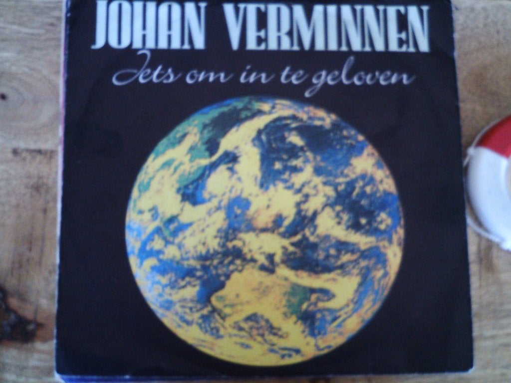 Johan Verminnen - Iets om in te geloven   12a, Cd's en Dvd's, 7 inch, Ophalen of Verzenden, Overige typen, Nederlandstalig