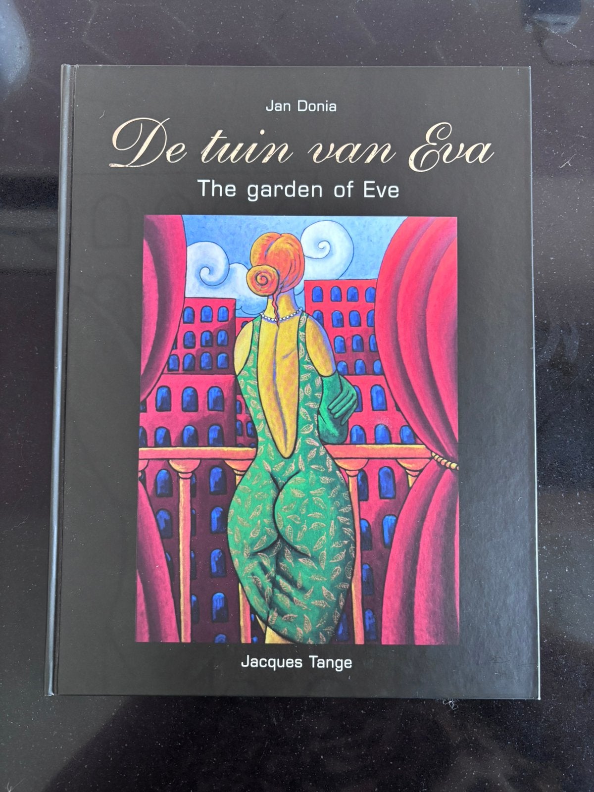 Jacques Tange - De tuin van Eva - The garden of Eve, Ophalen of Verzenden, Zo goed als nieuw, Jacques Tange; J. Donia