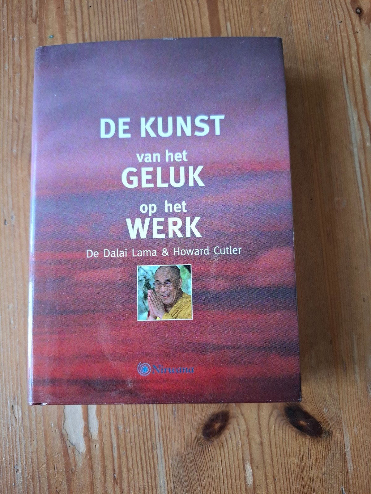 De Kunst van het Geluk op het Werk - Dalai Lama, Achtergrond en Informatie, Spiritualiteit algemeen, De Dalai Lama & Howard Cutler