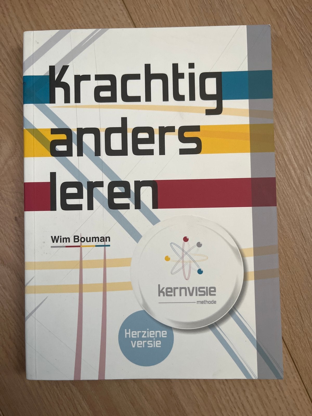 Krachtig anders leren - Wim Bouman (Herziene versie), Ophalen of Verzenden, Gamma, Zo goed als nieuw, Overige niveaus