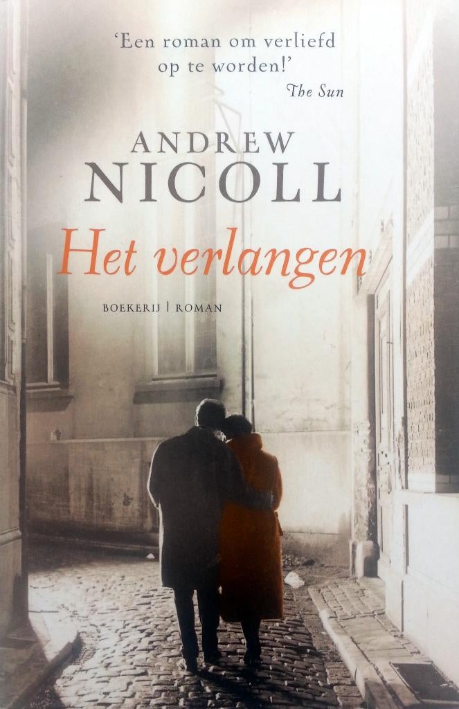 Andrew Nicoll - Het verlangen, Boeken, Ophalen of Verzenden, Zo goed als nieuw, Europa overig