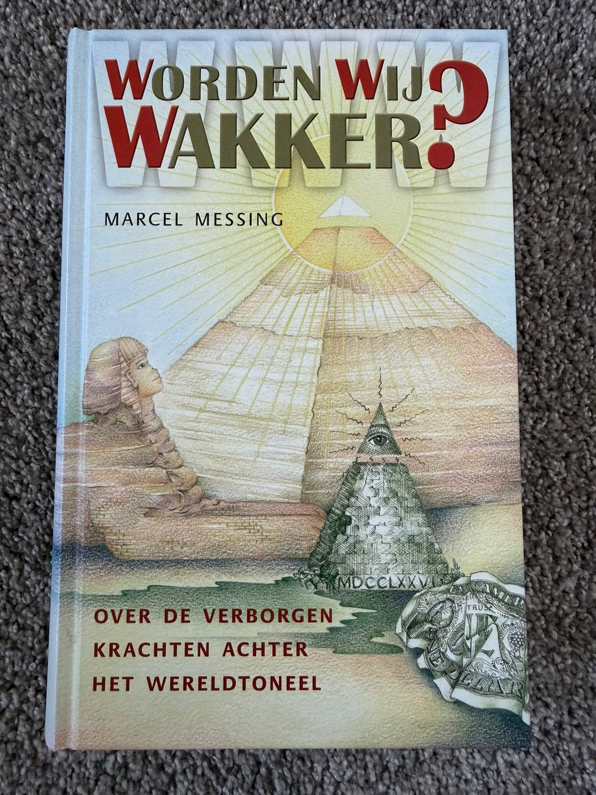 Worden wij wakker? - Marcel Messing Hardcover, Boeken, Verzenden, Zo goed als nieuw