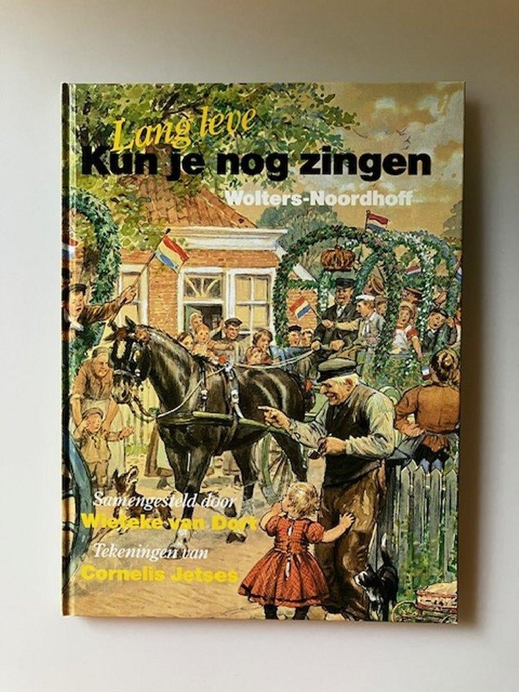 Lang leve Kun je nog zingen - Wieteke van Dort, Wieteke van Dort, Ophalen of Verzenden, Zo goed als nieuw, Overige onderwerpen