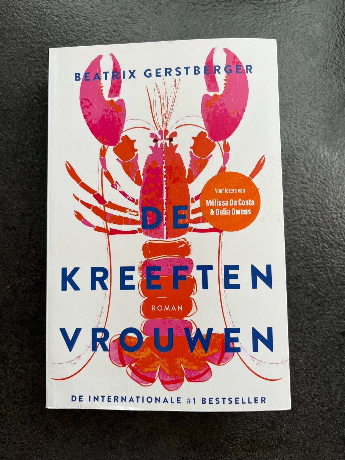 De kreeften vrouwen - Beatrix Gerstberger (Roman), Boeken, Ophalen of Verzenden, Zo goed als nieuw, Europa overig