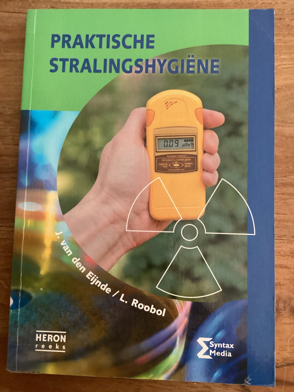 Praktische Stralingshygiëne, Boeken, Ophalen of Verzenden, Beta, Zo goed als nieuw, HBO
