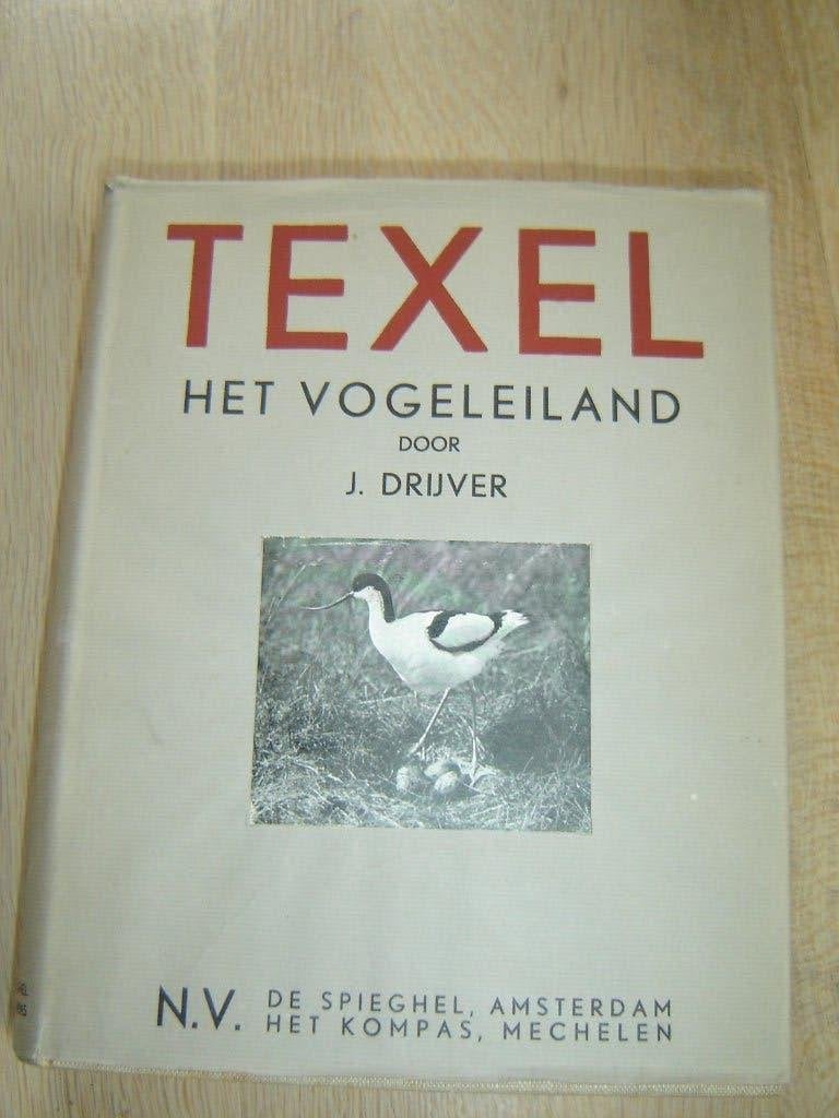 Texel het vogeleiland 1934, Antiek en Kunst, Antiek | Boeken en Bijbels, Ophalen of Verzenden