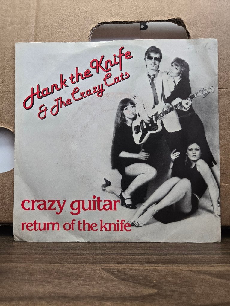 Hank the Knife & the Crazy Cats - Crazy guitar, 7 inch, Ophalen of Verzenden, Zo goed als nieuw, Pop