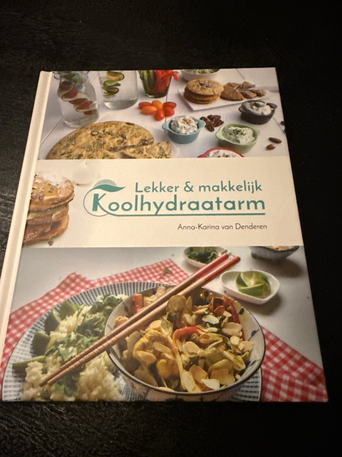 Lekker & Makkelijk Koolhydraatarm Kookboek, Boeken, Ophalen of Verzenden, Zo goed als nieuw, Gezond koken
