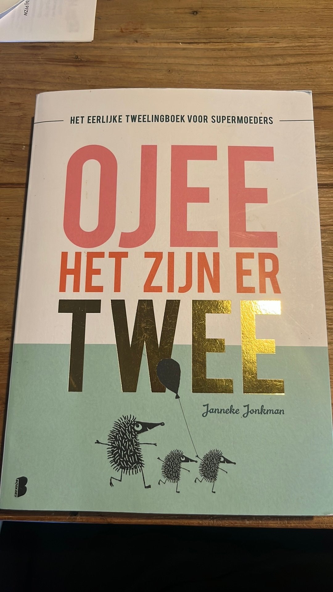 Ojee het zijn er twee. Janneke Jonkman, Boeken, Ophalen of Verzenden, Zo goed als nieuw