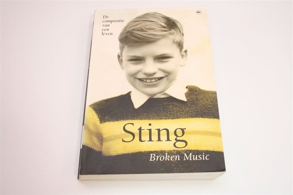 Sting: Broken Music — Zijn Leven voor The Police, Boeken, Ophalen of Verzenden, Gelezen, Artiest