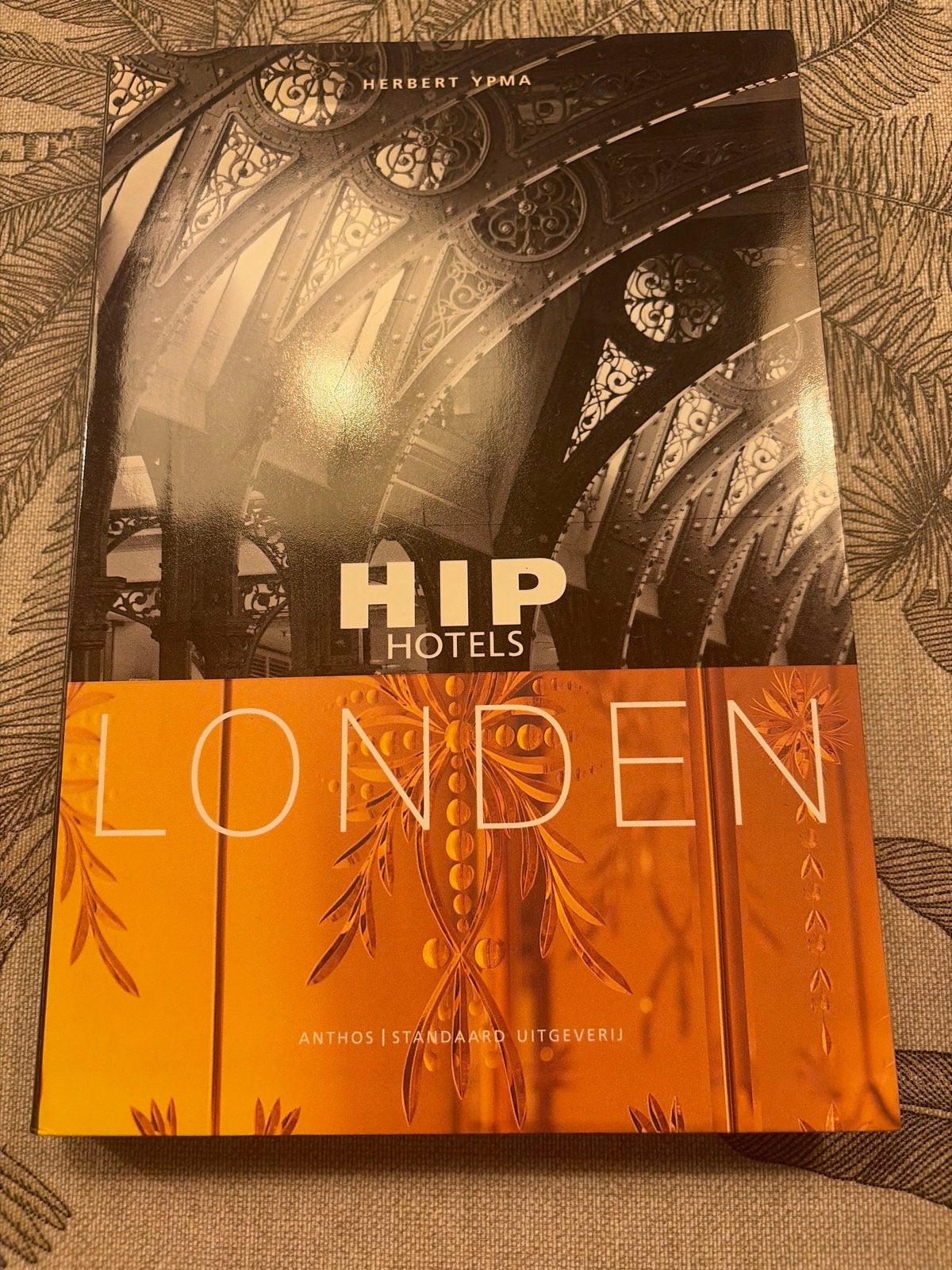 Hip Hotels Londen - Unieke en authentieke hotels, Ophalen of Verzenden, Zo goed als nieuw, Europa overig