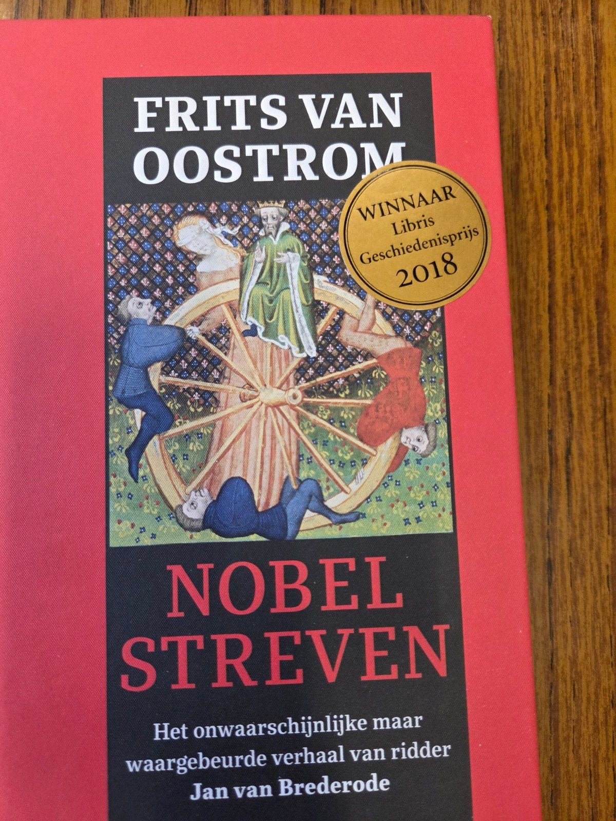 Frits van Oostrom - Nobel streven, Boeken, Ophalen of Verzenden, Frits van Oostrom