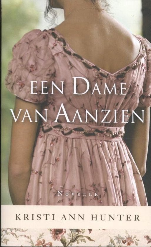 Kristie Ann Hunter  Een dame van aanzien., Boeken, Romans, Ophalen of Verzenden, Zo goed als nieuw