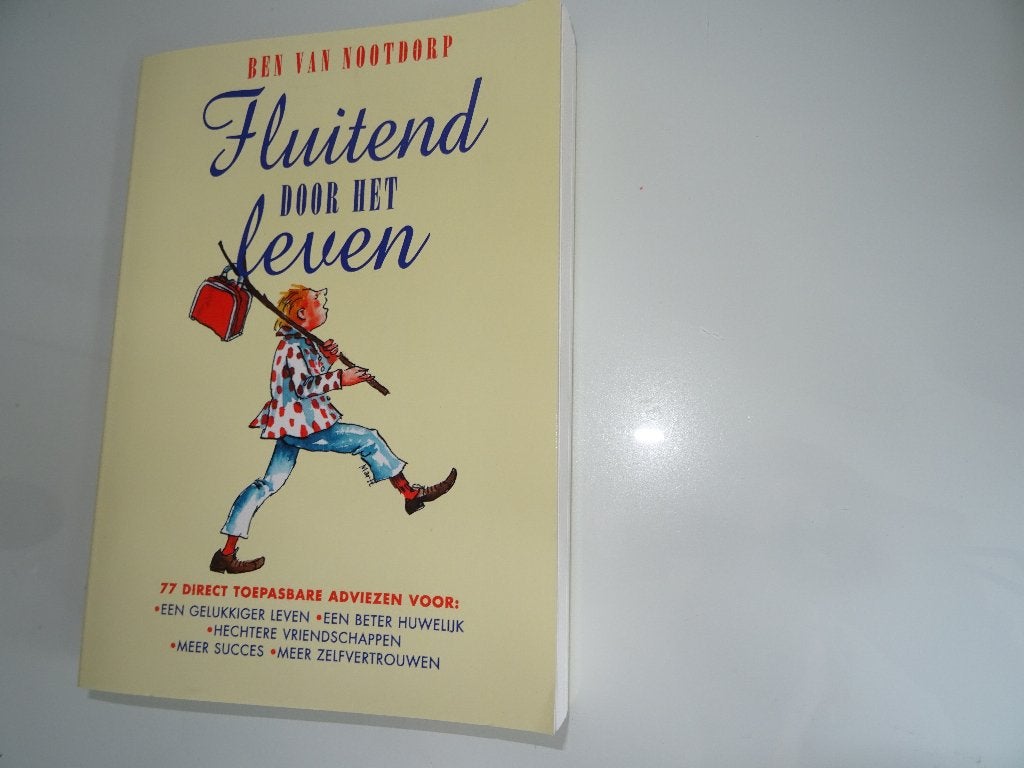 Fluitend door het leven - Ben van Nootdorp (Nieuw), Ophalen, Nieuw