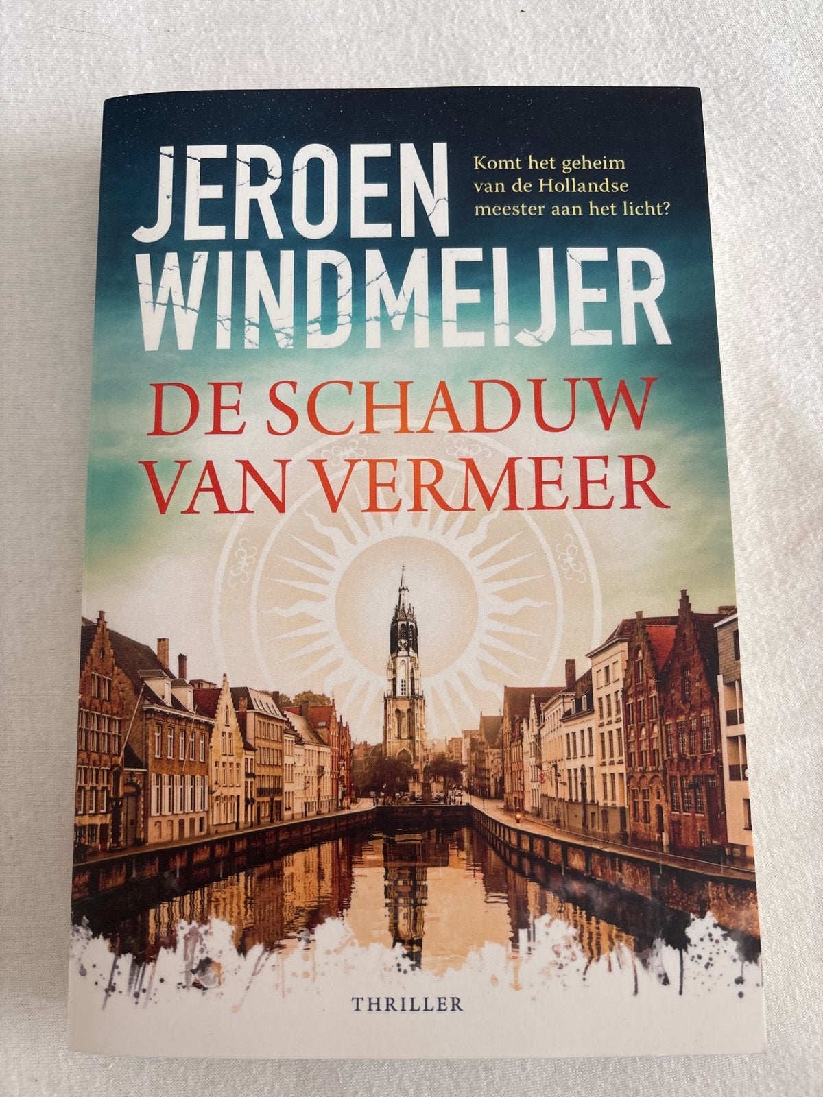 Jeroen Windmeijer - De Schaduw van Vermeer (Thriller), Boeken, Thrillers, Ophalen of Verzenden, Zo goed als nieuw, Nederland