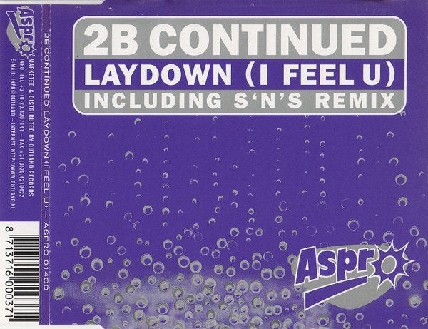 2B Continued – Laydown (I Feel U) CD Maxisingle 1997 💿, Verzenden, Zo goed als nieuw, Dance en House