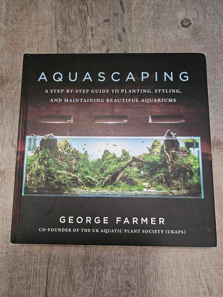 Aquascaping: Handleiding voor prachtige aquaria, Ophalen of Verzenden, Zo goed als nieuw, Overige onderwerpen, George Farmer