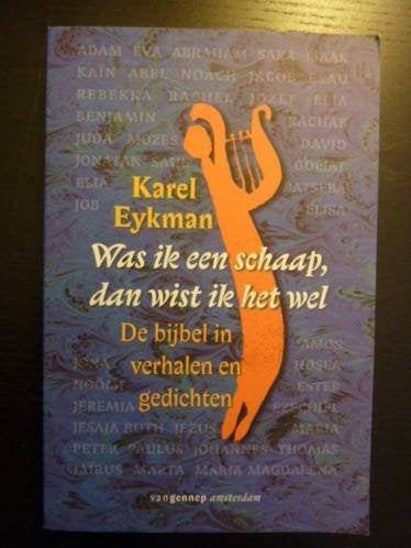 *Karel Eykman - Was ik een schaap, dan wist ik het wel, Verzenden, Zo goed als nieuw