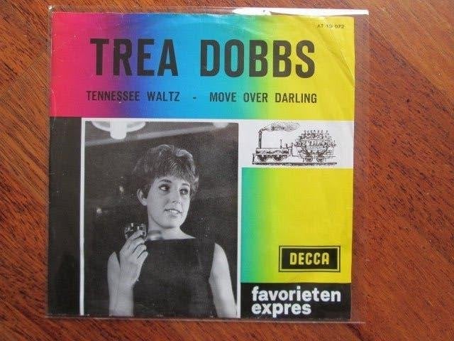 single Trea Dobbs - Tennessee waltz / Favorieten expres, Gebruikt, 7 inch, Ophalen of Verzenden, Pop