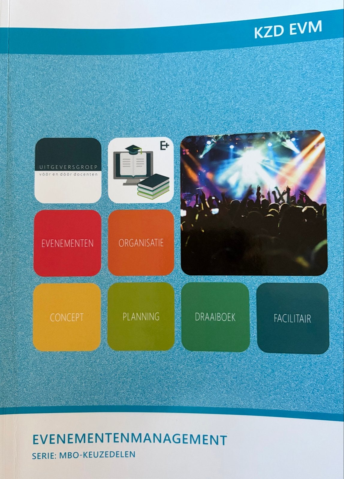 Evenementenmanagement MBO-Keuzedelen KZD EVM, Ophalen of Verzenden, Zo goed als nieuw, MBO