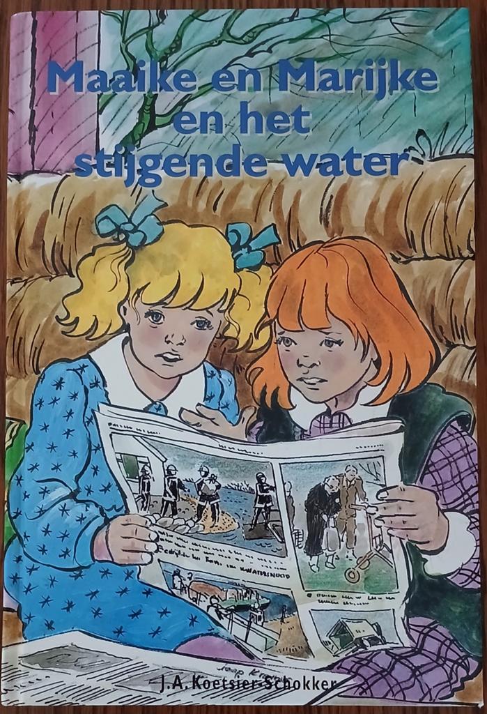 Maaike en Marijke en het stijgende water, Gelezen, Fictie algemeen, J.A. Koetsier-Schokker, Ophalen of Verzenden