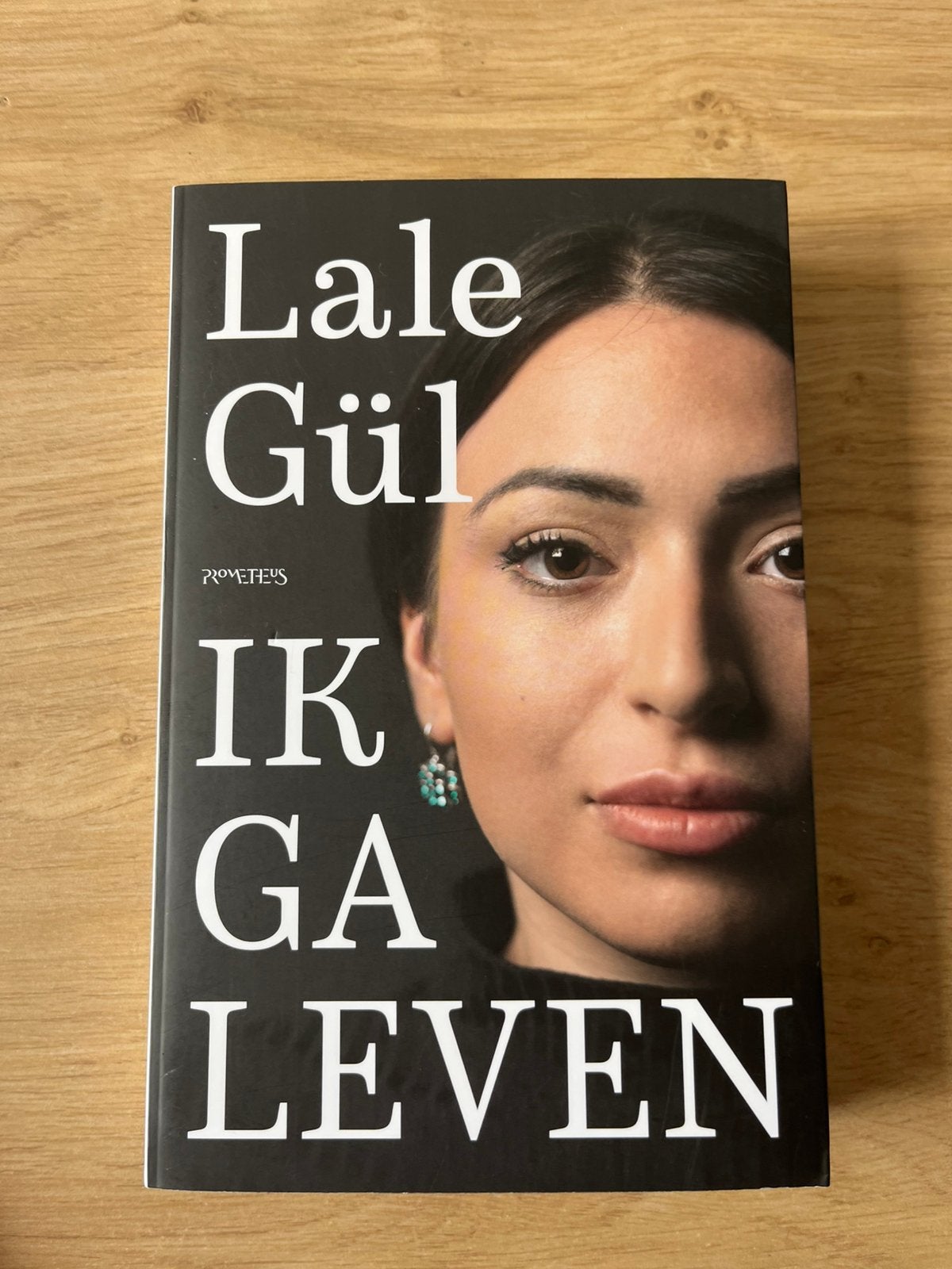 Ik ga leven - Lale Gül, Boeken, Ophalen of Verzenden, Zo goed als nieuw