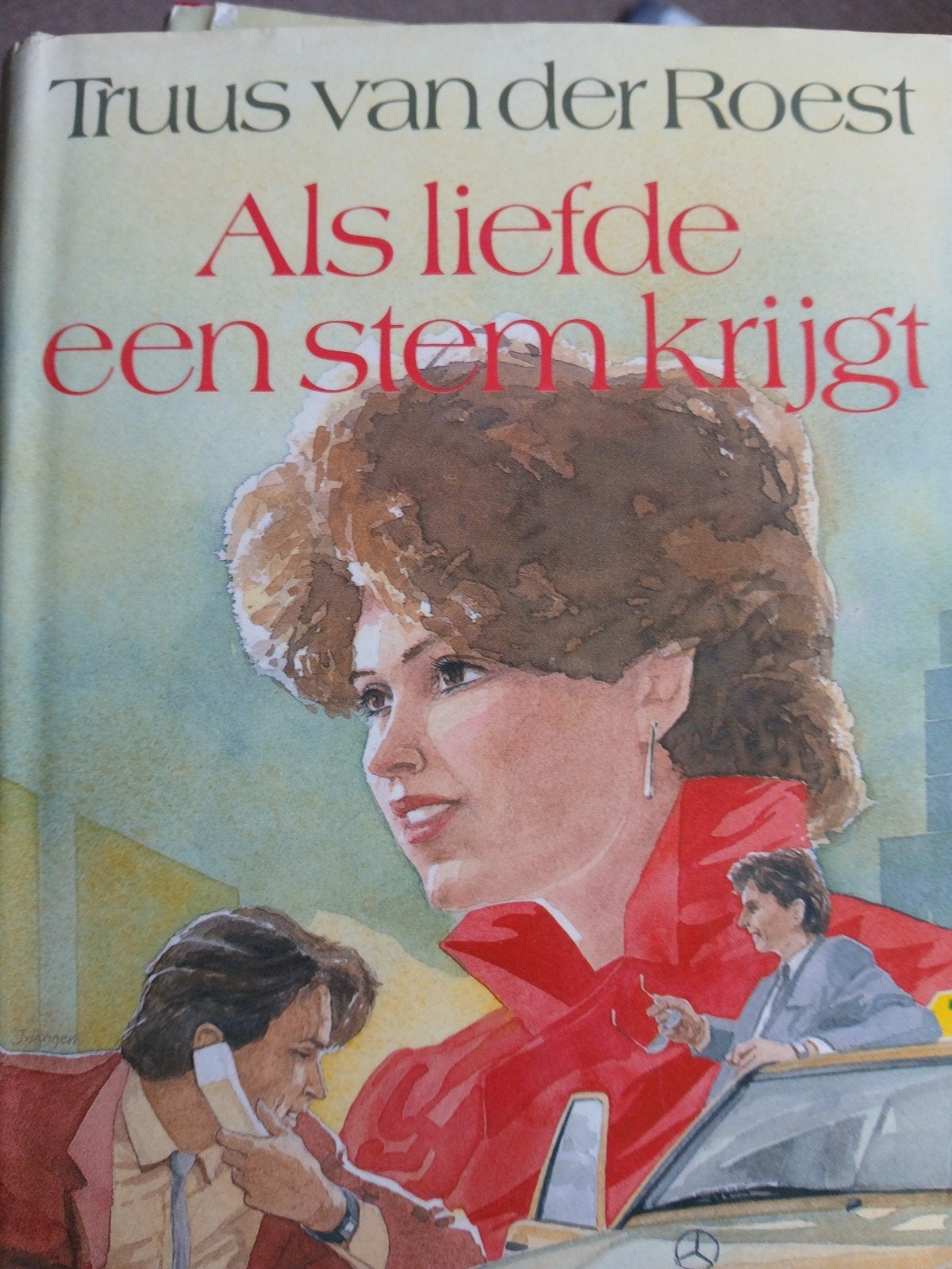 truus van der Roest.  als liefde een stem krijgt, Boeken, Ophalen, Gelezen