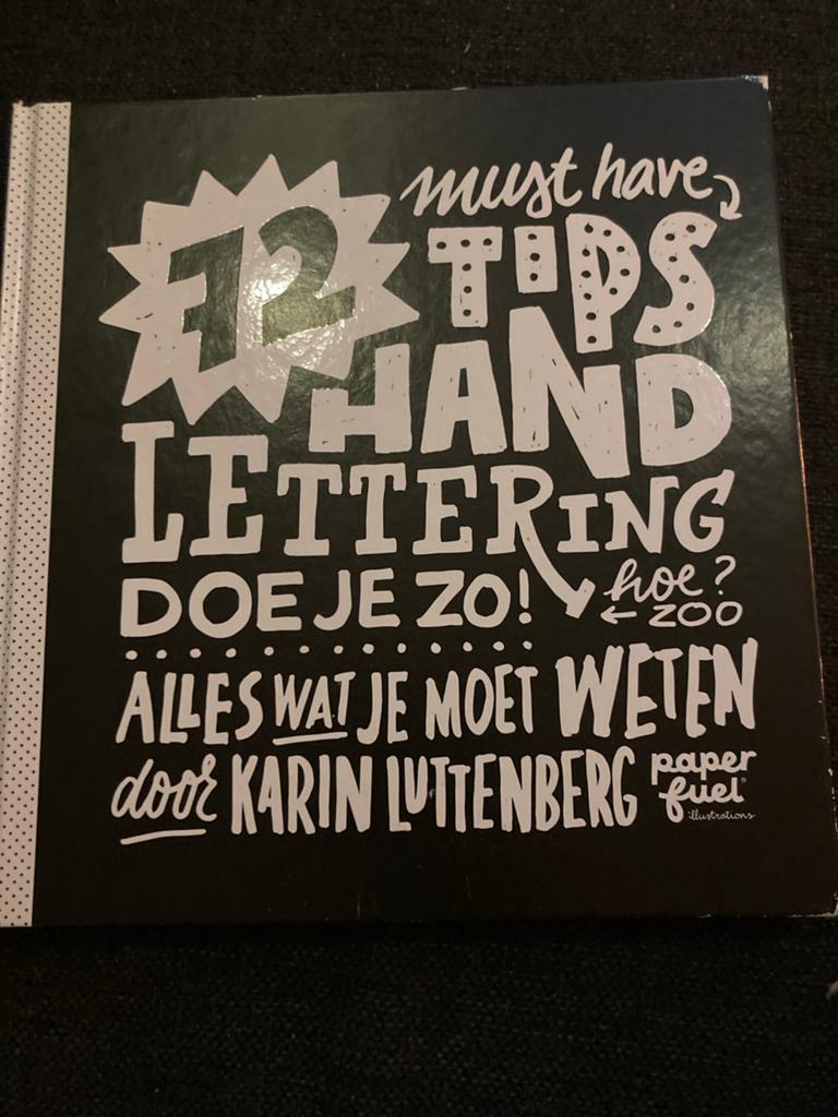 12 Tips Hand Lettering Doe Je Zo! Karin Luttenberg, Ophalen of Verzenden, Zo goed als nieuw, Niet van toepassing
