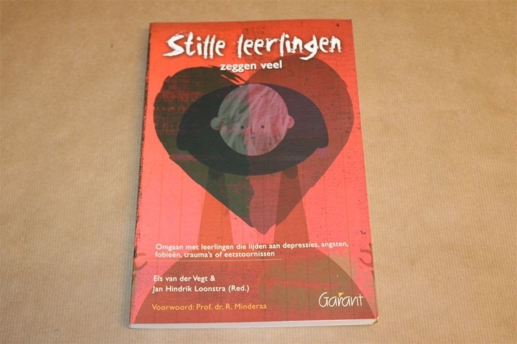 Stille Leerlingen zeggen Veel — Omgaan met Psychische Nood, Ophalen of Verzenden, Alpha, Zo goed als nieuw, HBO