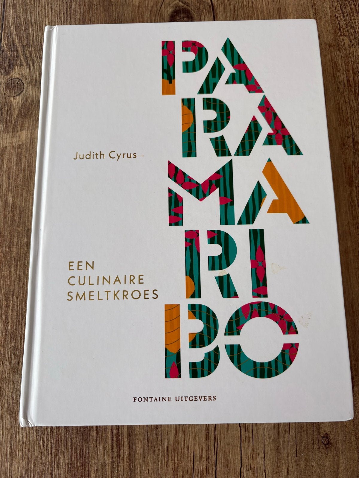 Paramaribo: Een Culinair Smeltkroes Kookboek, Ophalen of Verzenden, Gelezen, Overige gebieden, Hoofdgerechten