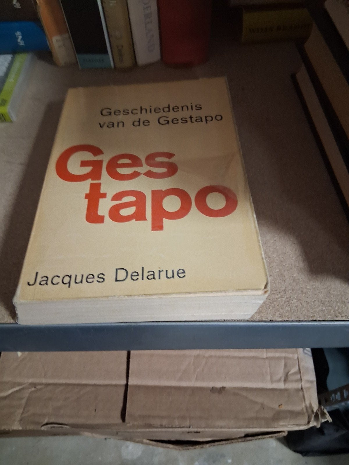 Geschiedenis van de Gestapo - Jacques Delarue, Ophalen of Verzenden