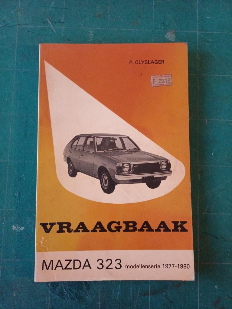 Vraagbaak MAZDA 323 1977-1980, Ophalen of Verzenden