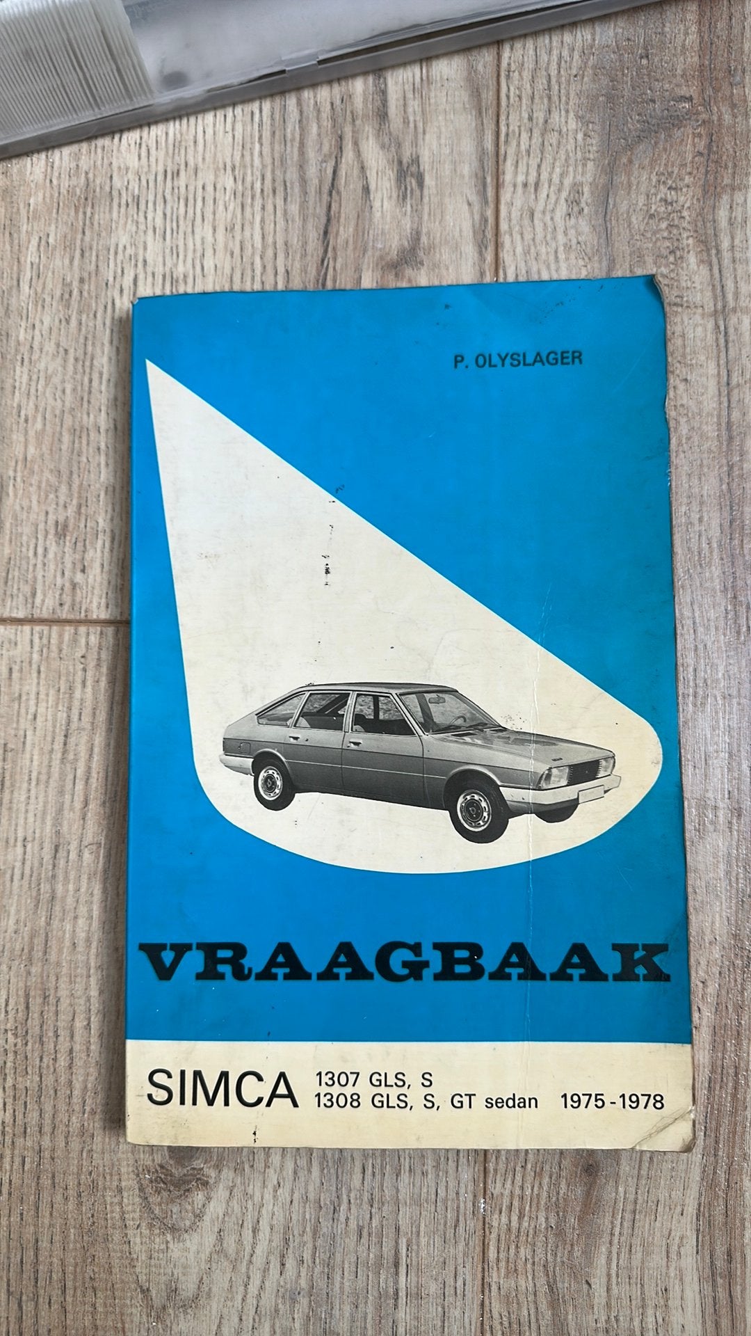 Vraagbaak Simca 1307-1308 ‘75/‘78, Ophalen of Verzenden