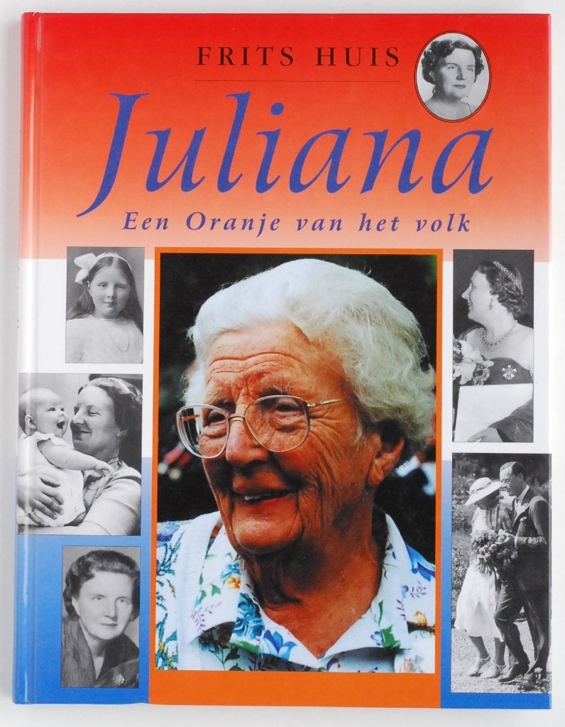 Juliana - Een Oranje van het volk 1999