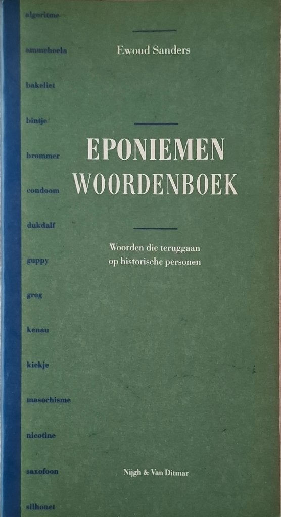 Eponiemenwoordenboek - Ewoud Sanders (Woorden & personen), Boeken, Ewoud Sanders, Ophalen of Verzenden, Zo goed als nieuw, Overige uitgevers