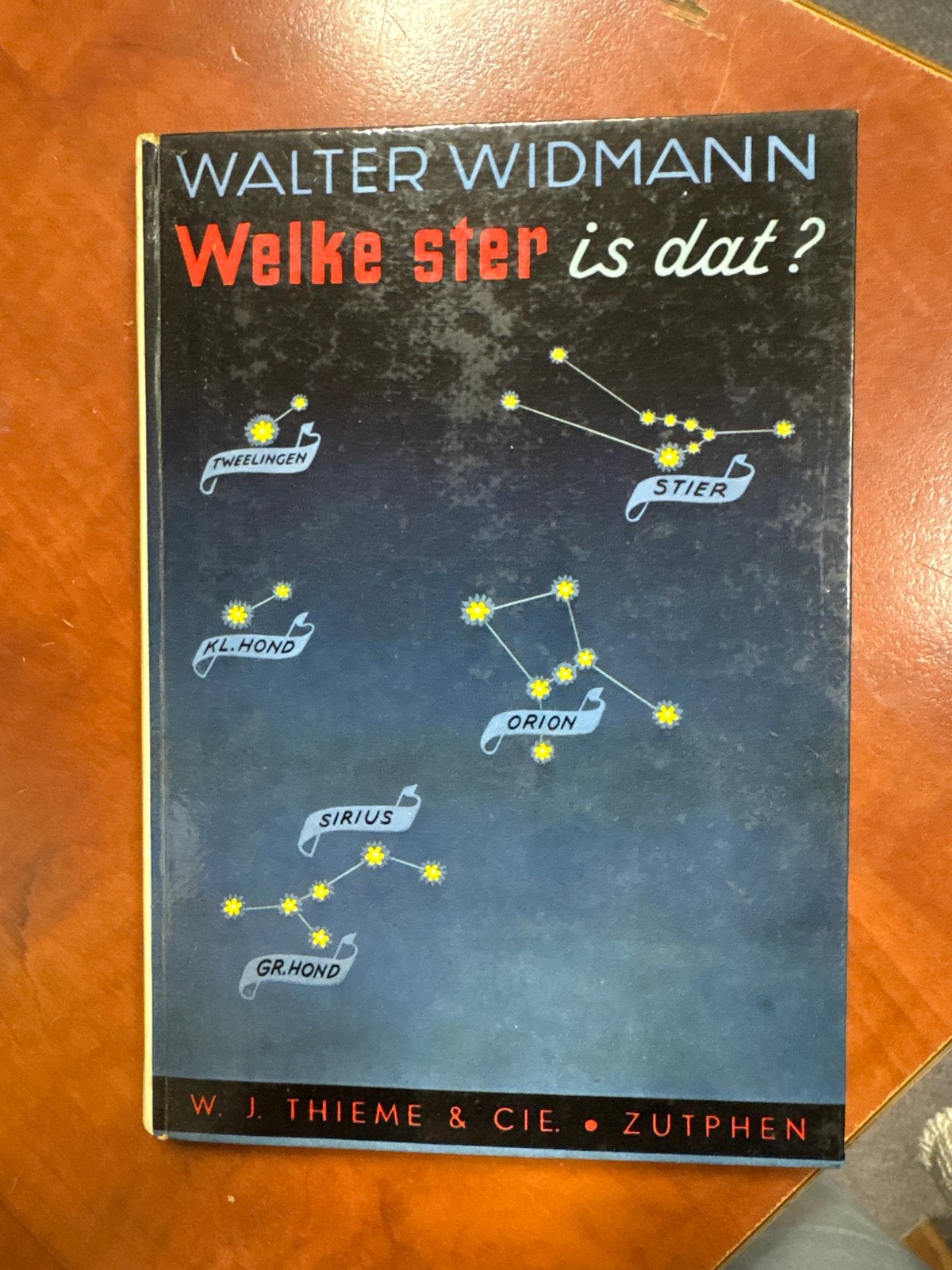 Welke ster is dat? - Walter Widmann (Sterrenkunde), Verzenden, Gelezen, Natuurwetenschap