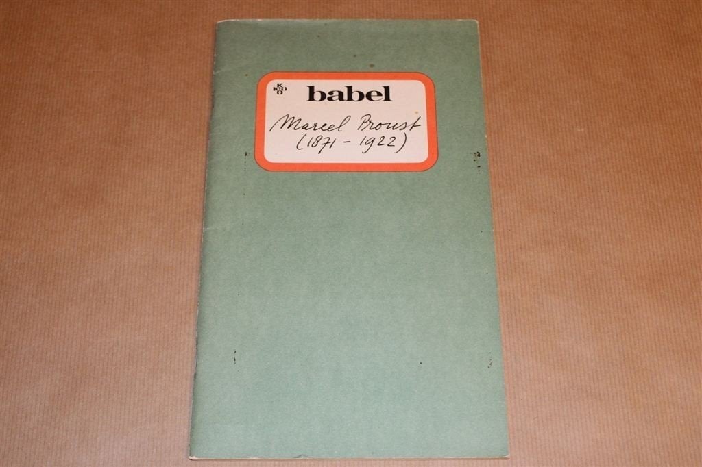 Marcel Proust — Uitgave KRO-Programma \'Babel\' [1975], Ophalen of Verzenden, Gelezen