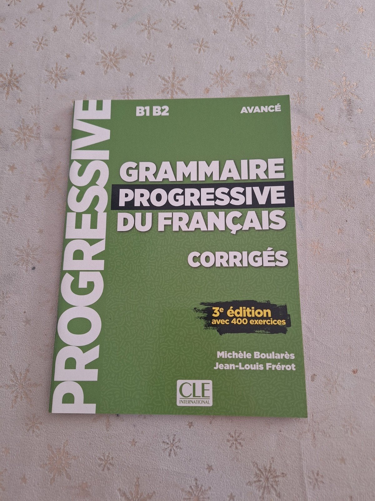 Grammaire Progressive Du Français B1 B2 Corrigés, Ophalen of Verzenden, Alpha, Nieuw, WO