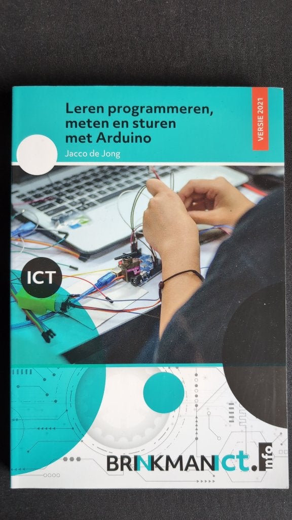 Leren programmeren, ... Arduino - Jacco de Jong (2021), Ophalen of Verzenden, Zo goed als nieuw, MBO, Jacco de Jong