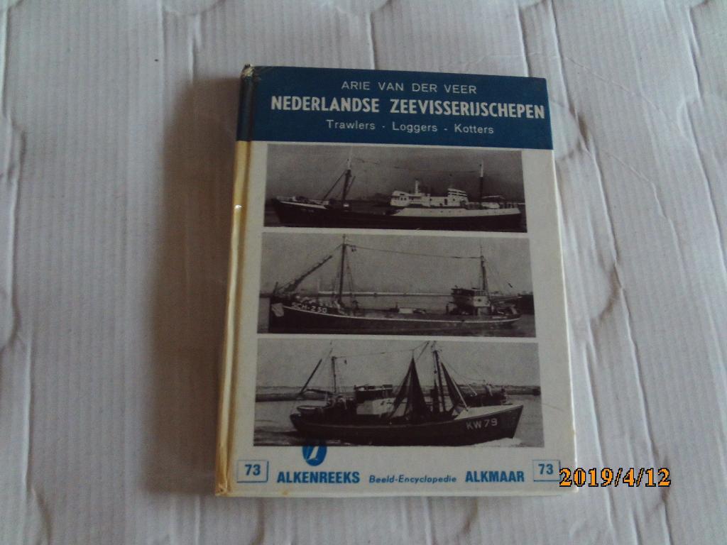 alkenreeks nr. 73 - nederlandse zeevisserijschepen - arie va, Boeken, Ophalen of Verzenden, Gelezen, Boot
