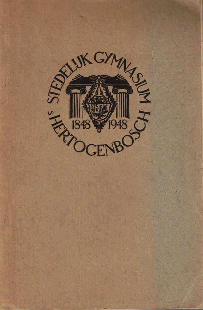 Gedenkboek Stedelijk Gymnasium 's Hertogenbosch 1848-1948, Ophalen of Verzenden, Gelezen, A. Munnichs