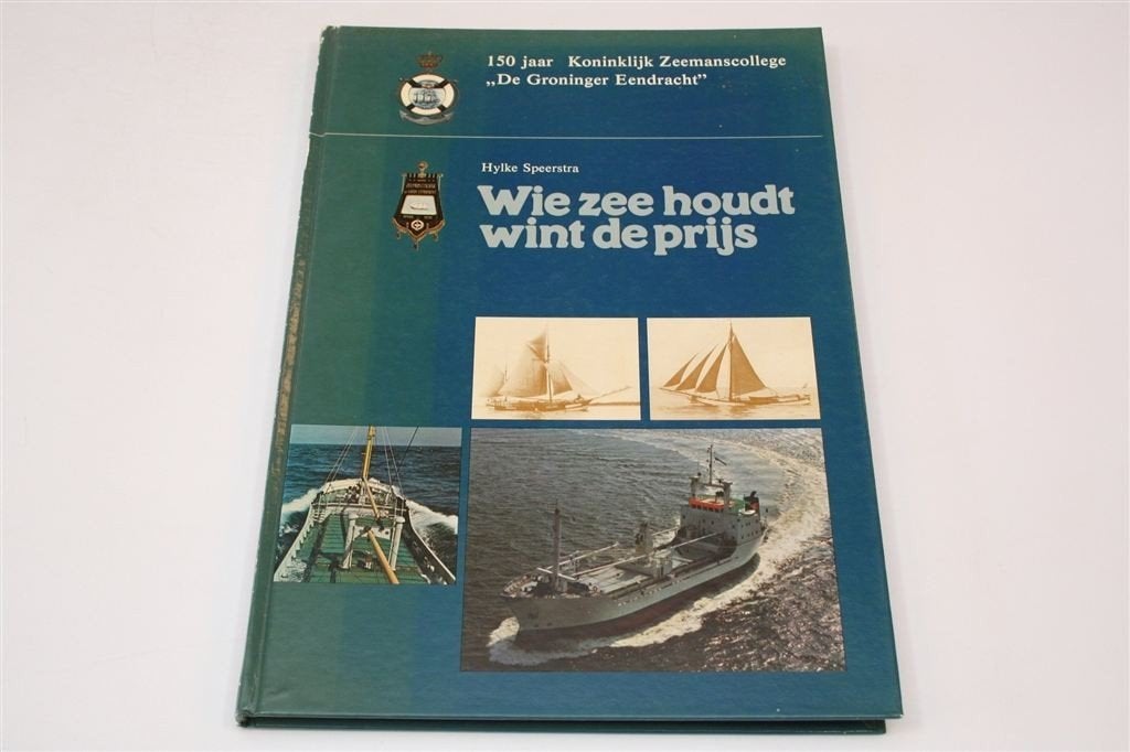 Wie Zee Houdt Wint de Prijs — Groninger Eendracht 150 Jaar, Boeken, Ophalen of Verzenden, Gelezen