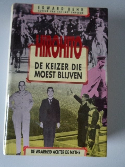 G-3982-10-3 : Hirohito, de keizer die moest blijven - Behr, Ophalen of Verzenden, Gelezen, Europa