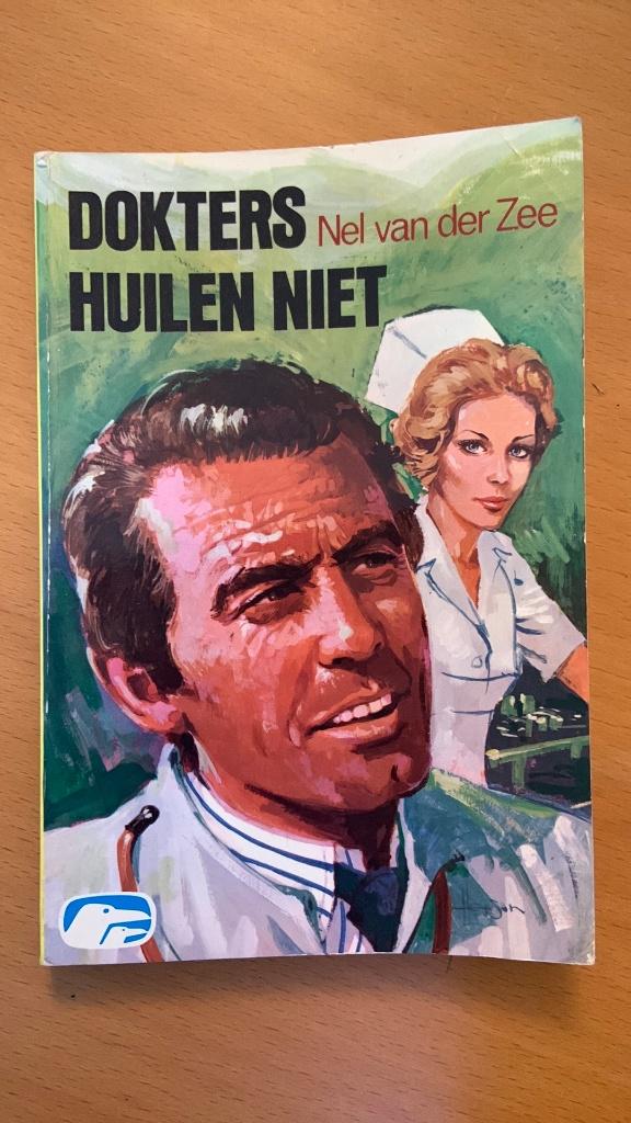 Dokters huilen niet - Nel van der Zee, Ophalen of Verzenden, Zo goed als nieuw