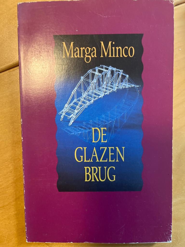 De Glazen Brug - Marga Minco, Ophalen of Verzenden, Gelezen, Nederland