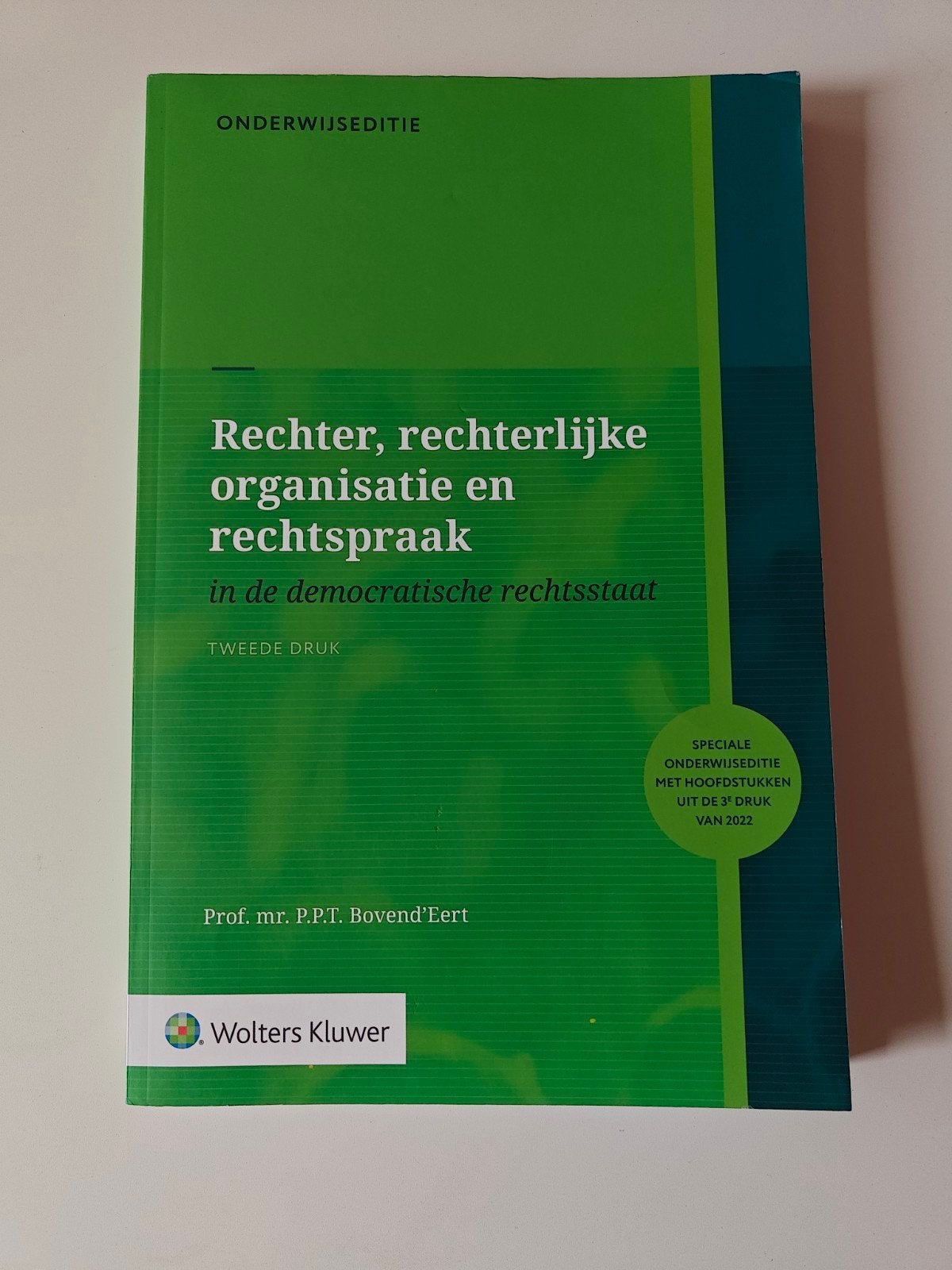 Rechter, rechterlijke organisatie en rechtspraak - 2e dru, Boeken, Prof. mr. P.P.T. Bovend'Eert, Zo goed als nieuw, Gamma, HBO